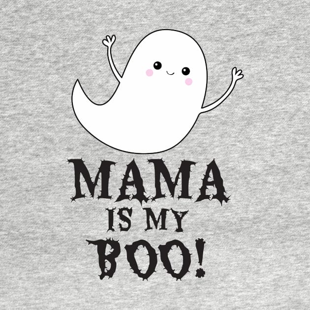 Mama is my Boo by Work Memes